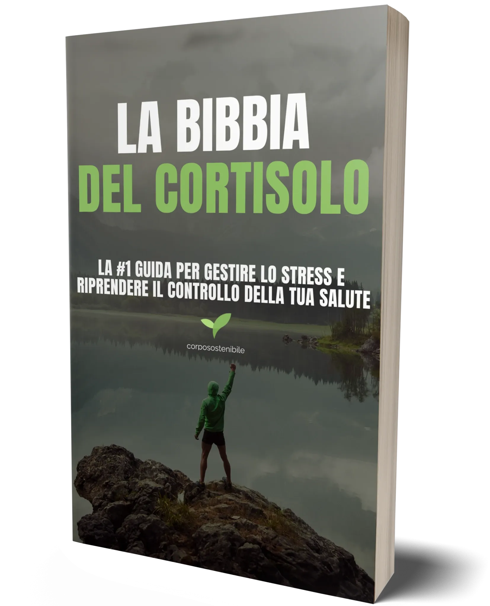 La Bibbia del Cortisolo