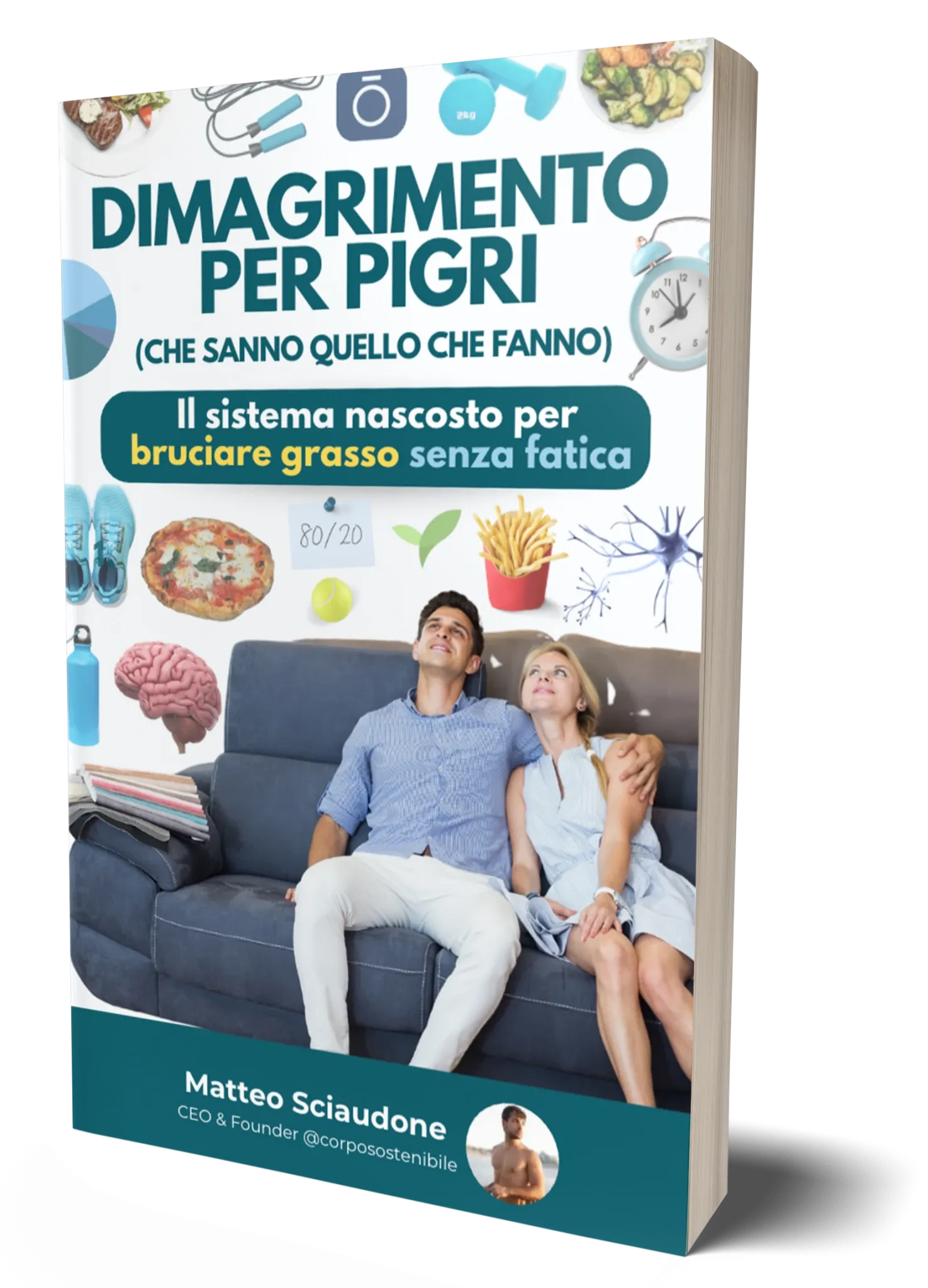 Dimagrimento per Pigri